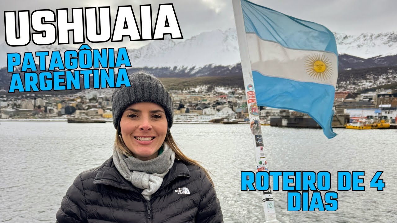 USHUAIA | Roteiro completo de 4 Dias (com Preços)