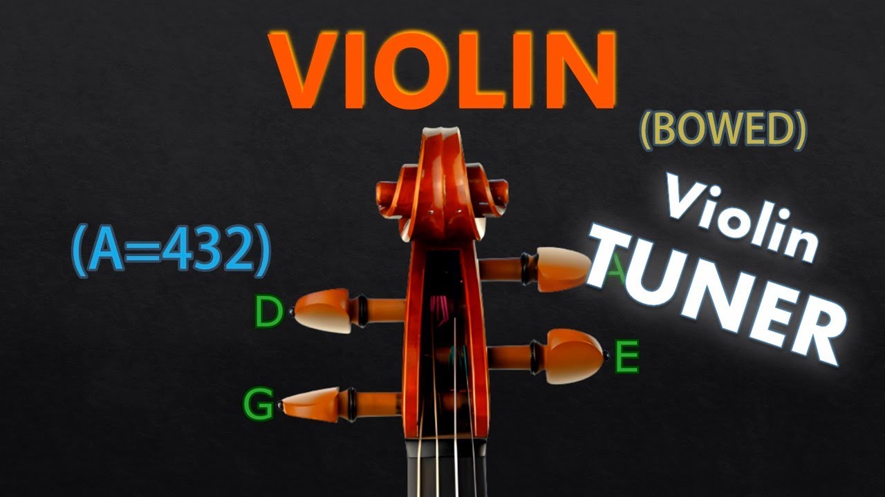 Violin Tuner - Standard Tuning (Bowed) (A=432)