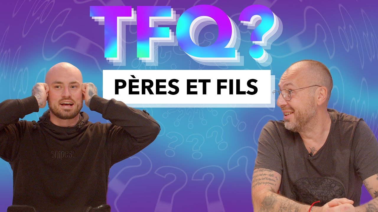 LES RELATIONS P&Egrave;RES-FILS