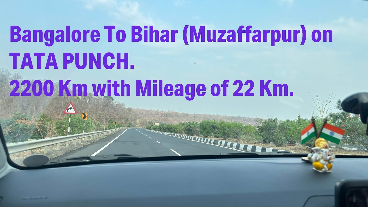 Bangalore to Bihar (Muzaffarpur) by Tata Punch || 2200 Kms || Safest Car || Long journey on car ||