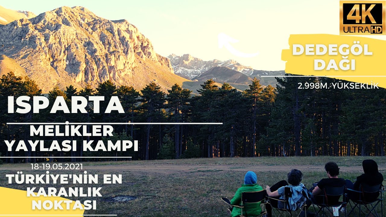 Türkiye'nin En Karanlık Noktası, Dedegöl Dağı 2.998m. #ısparta #kamp #eğirdirgölü #melikleryaylası
