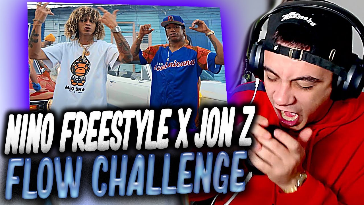 (REACCIÓN) Nino Freestyle, Jon Z - FLOW CHALLENGE (VIDEO OFICIAL)
