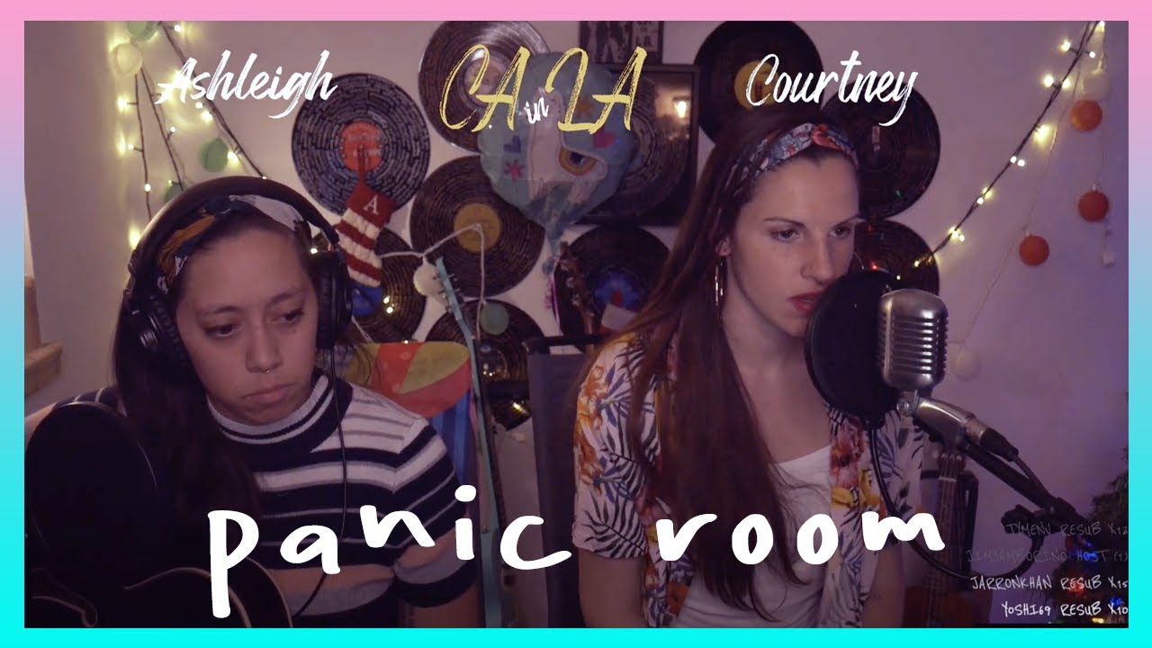 Panic Room | Au/Ra | Cover by CA in LA