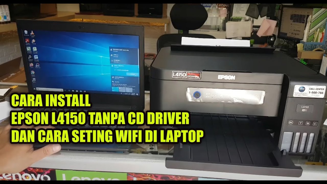 Cara Instal Printer Epson L4150 Tanpa Cd Driver Dan Seting Wifi ke Laptop