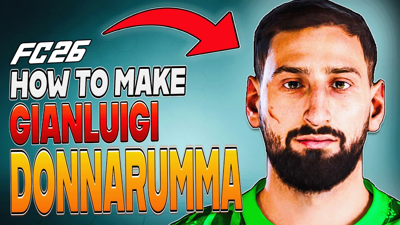 How to Make GIANLUIGI DONNARUMMA in EA FC 26