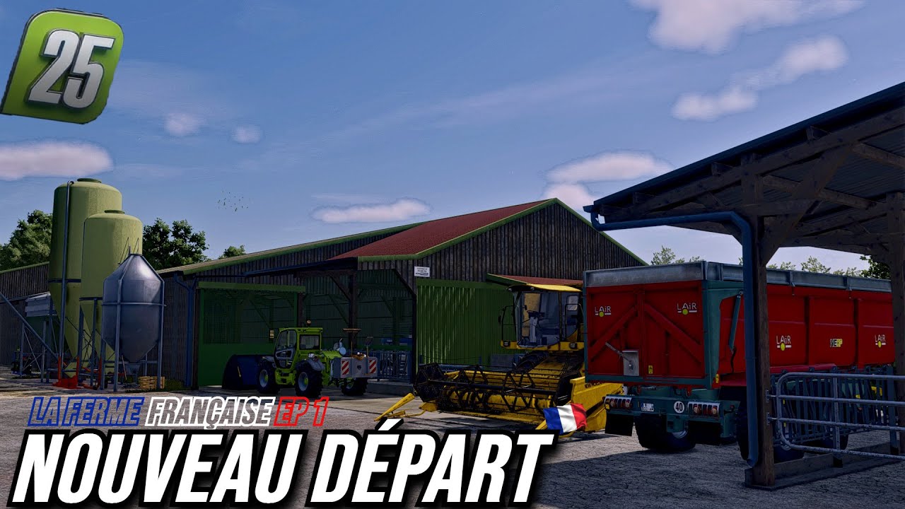 Je Suis De RETOUR… Voilà La Raison 😮 ON LANCE LES MOISSONS ! 🌾 | FS25 I La Ferme Française #1