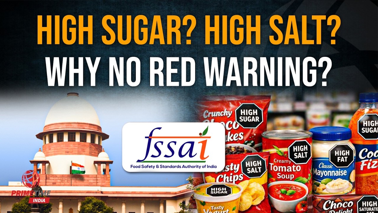 Why India Dropped the Red Warning Labels on Packaged Food | PrimeTime India