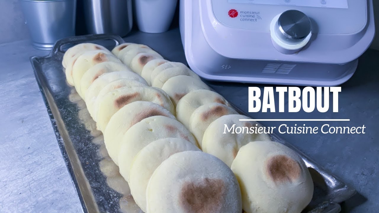 Batbout EXPRESS & FACILE au Monsieur Cuisine Connect MCC INRATABLE