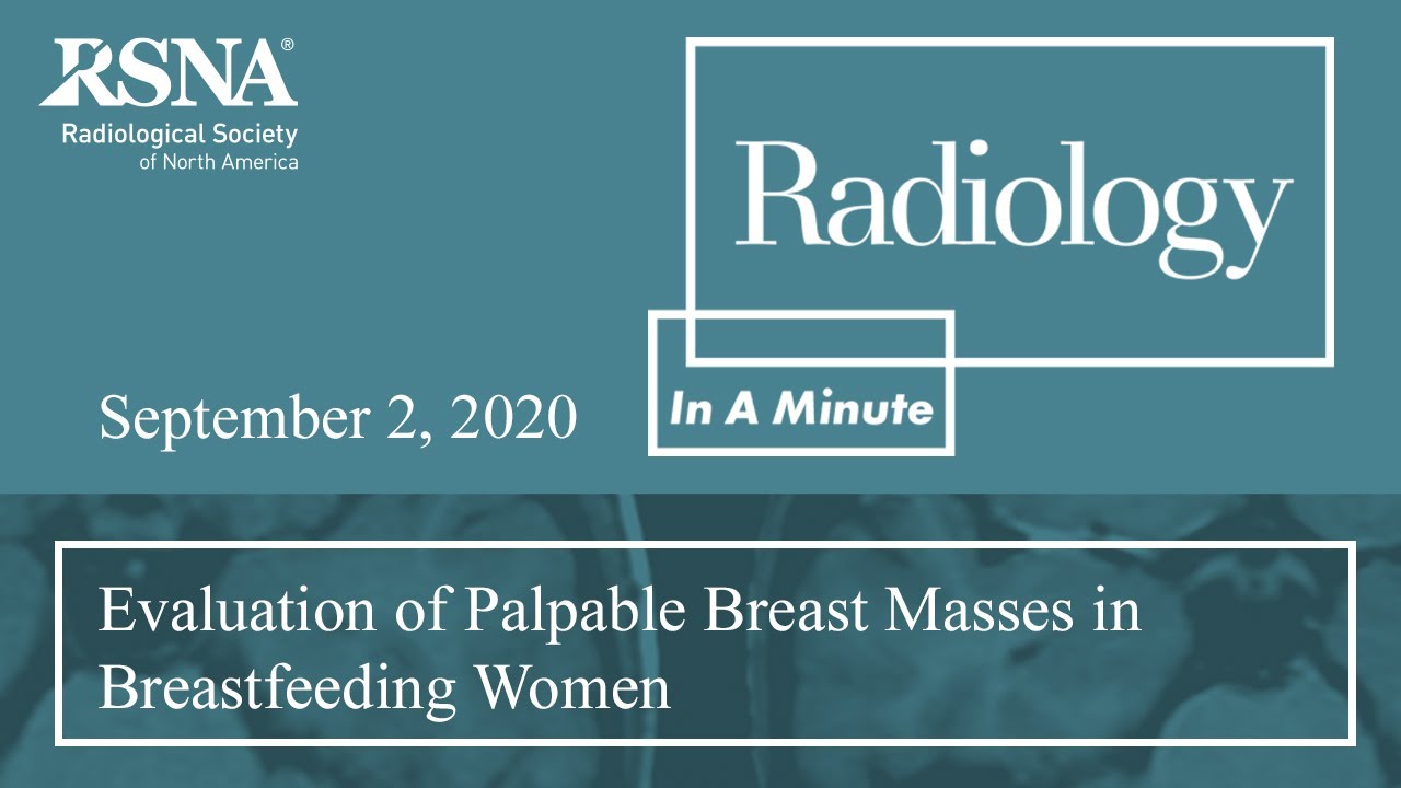 The Role of Ultrasound in the Evaluation of Palpable Breast Masses in Breastfeeding Women (Breast)