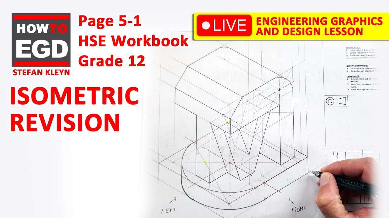 How to draw an Isometric Drawing - HSE | Page 5-1 | Grade 12