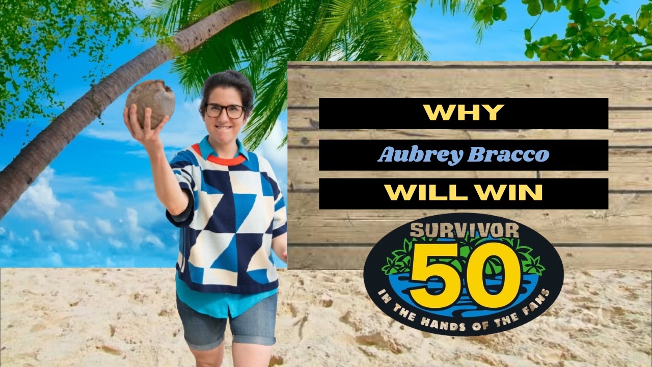 Why Aubrey Will Claim 1st on Survivor 50
