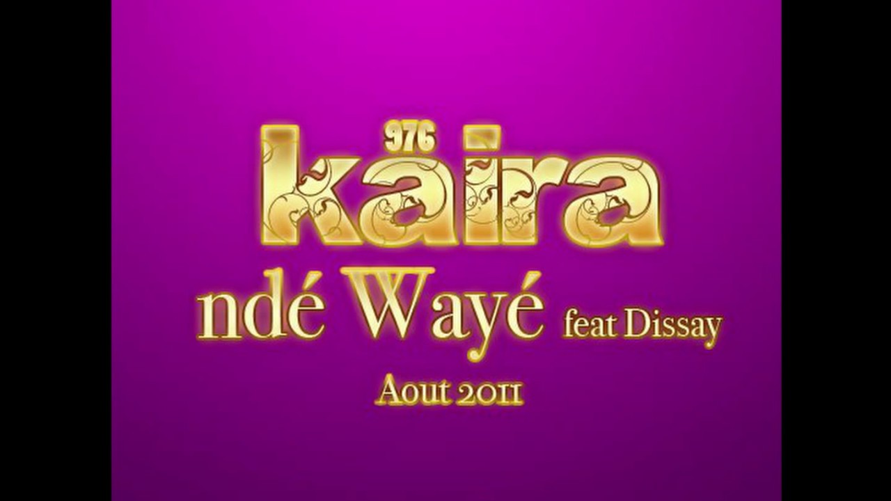 976 KAIRA NDé wayé