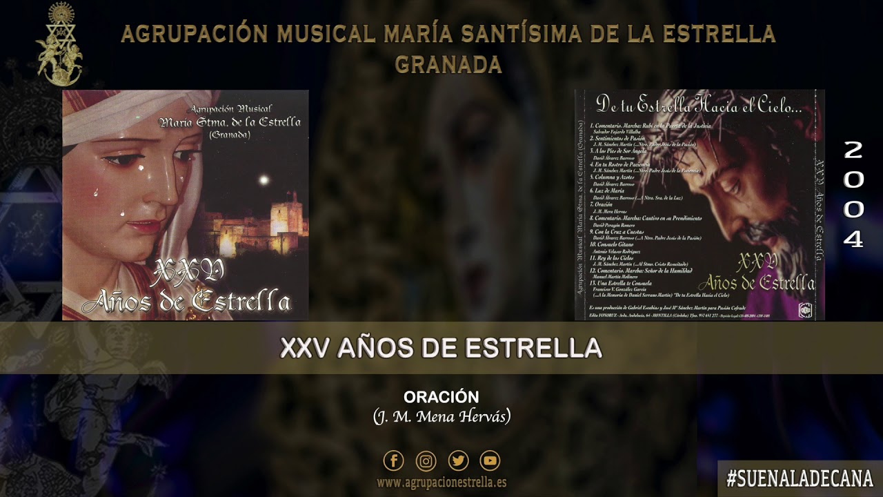 07 ORACIÓN - XXV AÑOS DE ESTRELLA (2004)