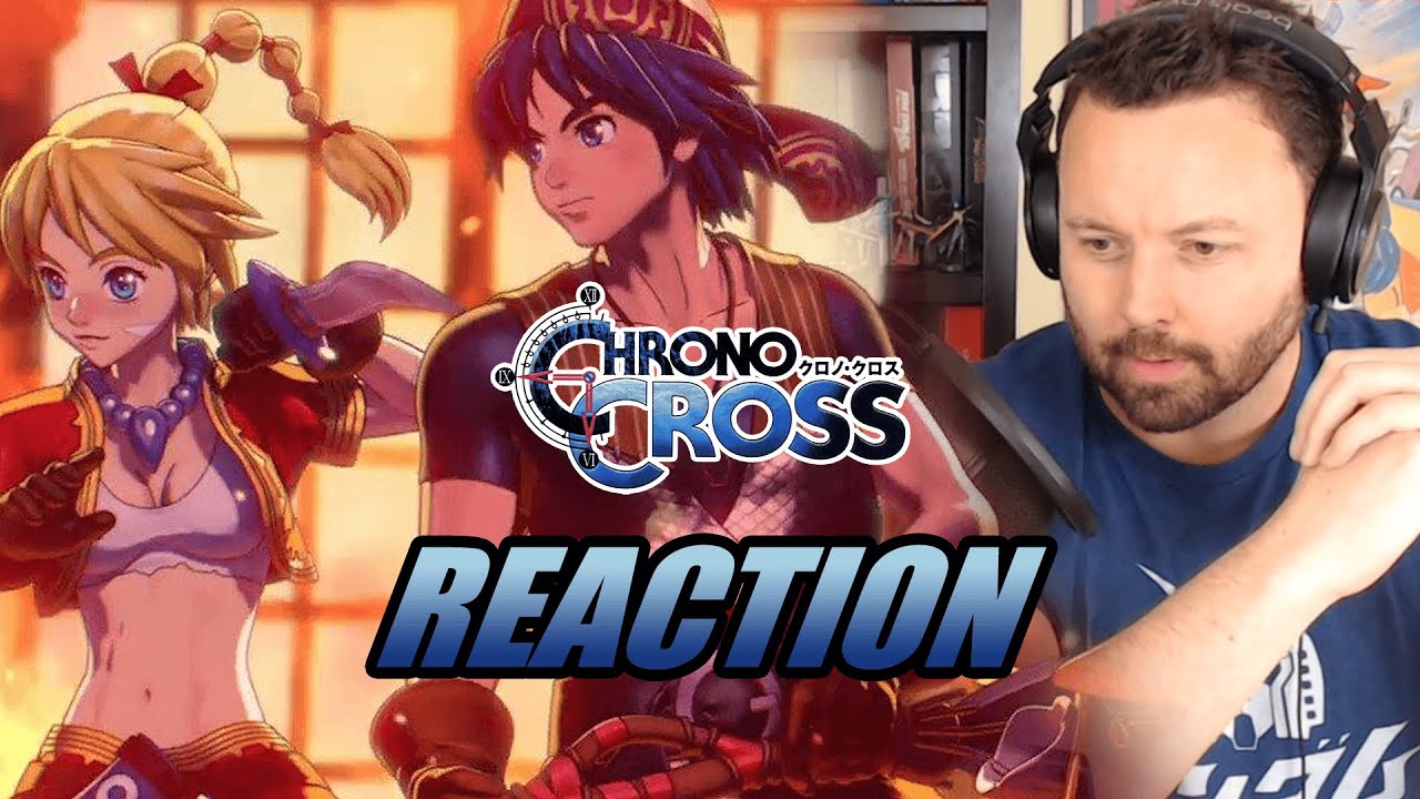 Complex Dream - Chrono Cross x Another Eden Cinematic Reveal Trailer - Reaction