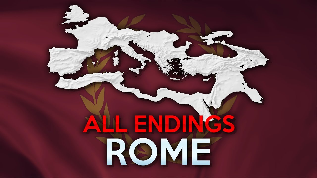 All Endings - Roman Empire
