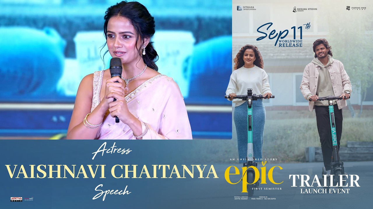 Actress Vaishnavi Chaitanya Speech at EPIC - First Semester Trailer Launch Event | Anand | Aditya