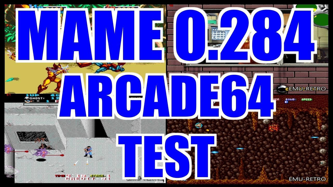 MAME 0.284 ARCADE64 TEST