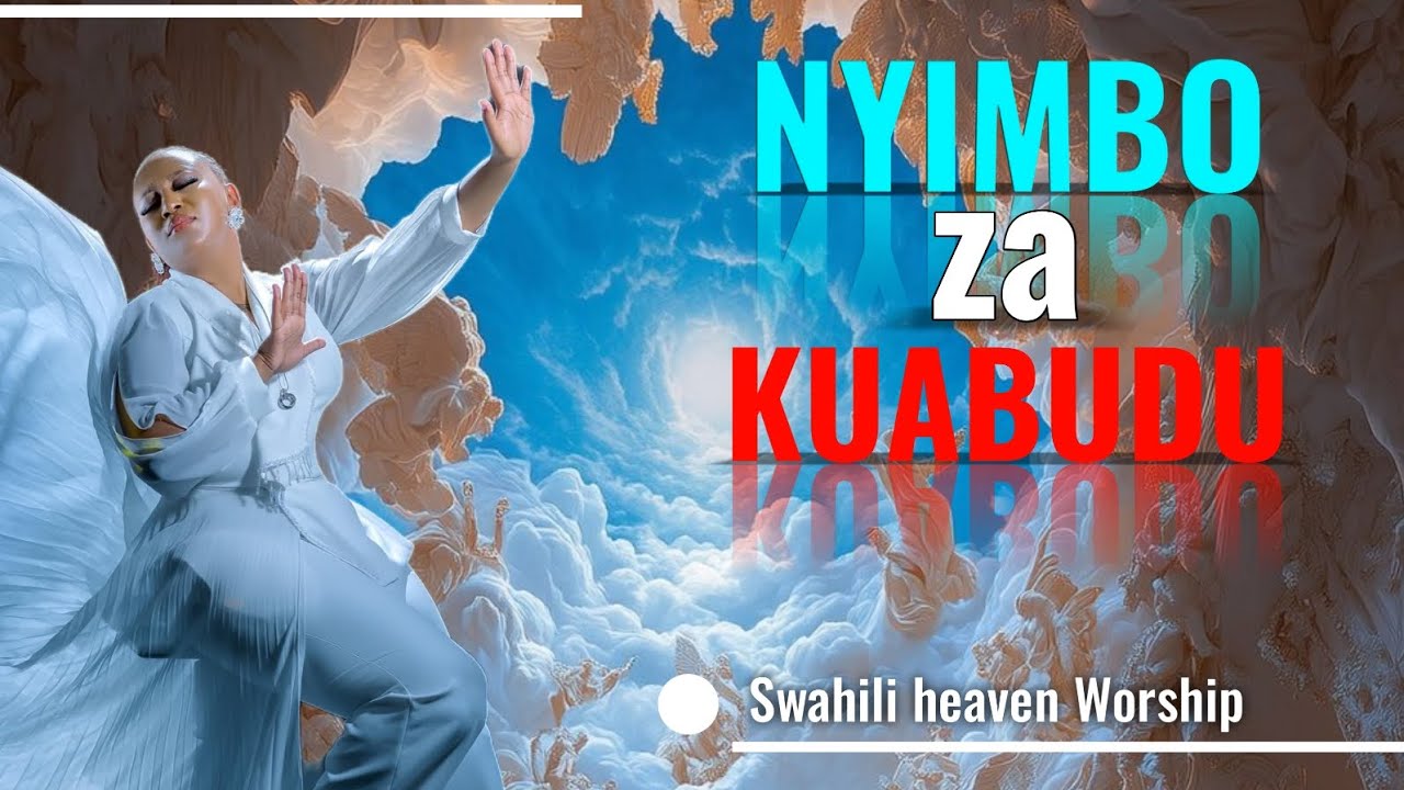 NYIMBO ZA KUABUDU 2025 | BEST SWAHILI WORSHIP SONGS NONSTOPS MIX