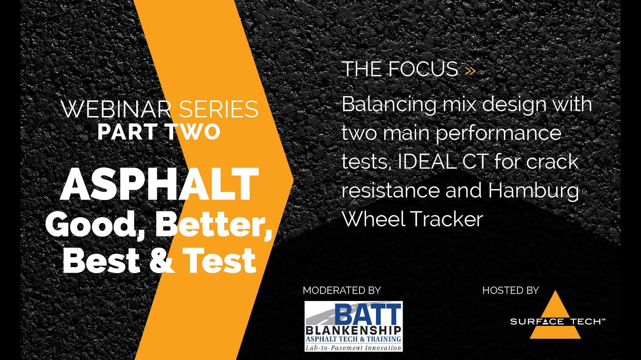 SurfaceTech Webinar Asphalt 101 PART 2