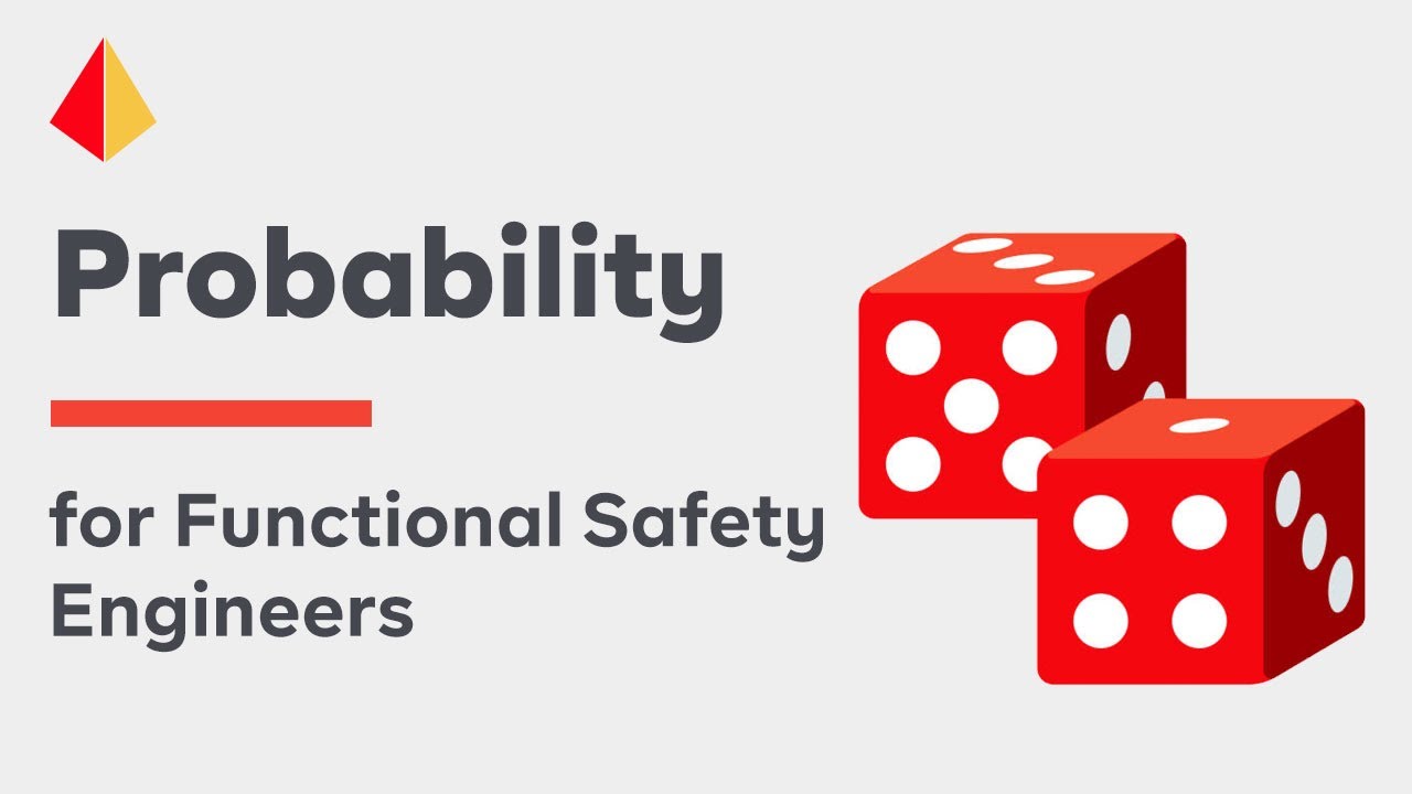 Probability for Functional Safety Engineers (IEC 61508 Online Course)