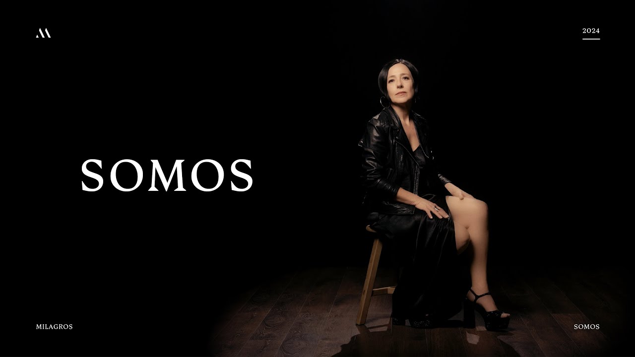 Milagros - Somos (Lyric Video)