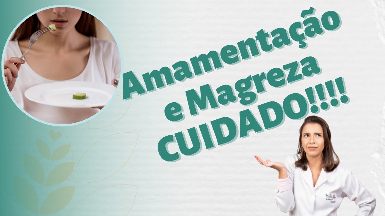O excesso de perda de peso pode prejudicar a qualidade de vida da Mulher que está amamentando