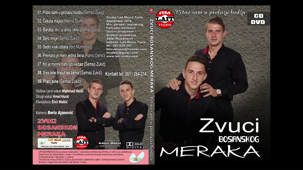 ZVUCI BOSNAKSOG MERAKA 2016 - Pitao sam u prolazu hodžu (Album 2016 - RM Lait PRODUKCIJA)