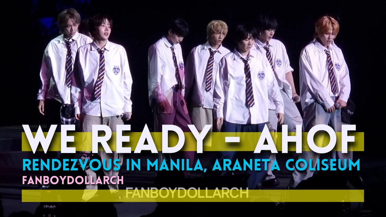 WE READY - AHOF Fancam - 250830 AHOF RENDEZVOUS IN MANILA, Araneta Coliseum - Fan Boy Doll Arch