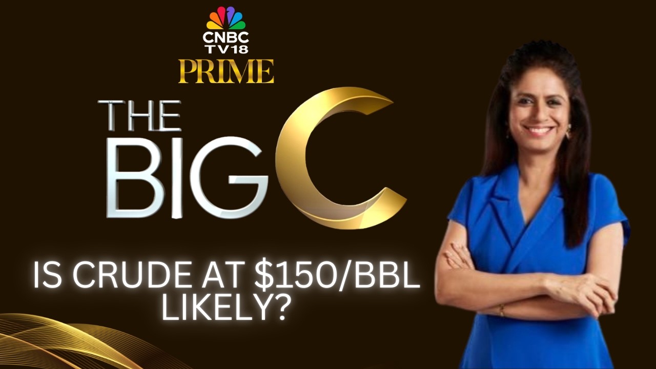 The Big C | Iran War, Strait Of Hormuz & The New Oil Shock  | CNBC TV18 Prime