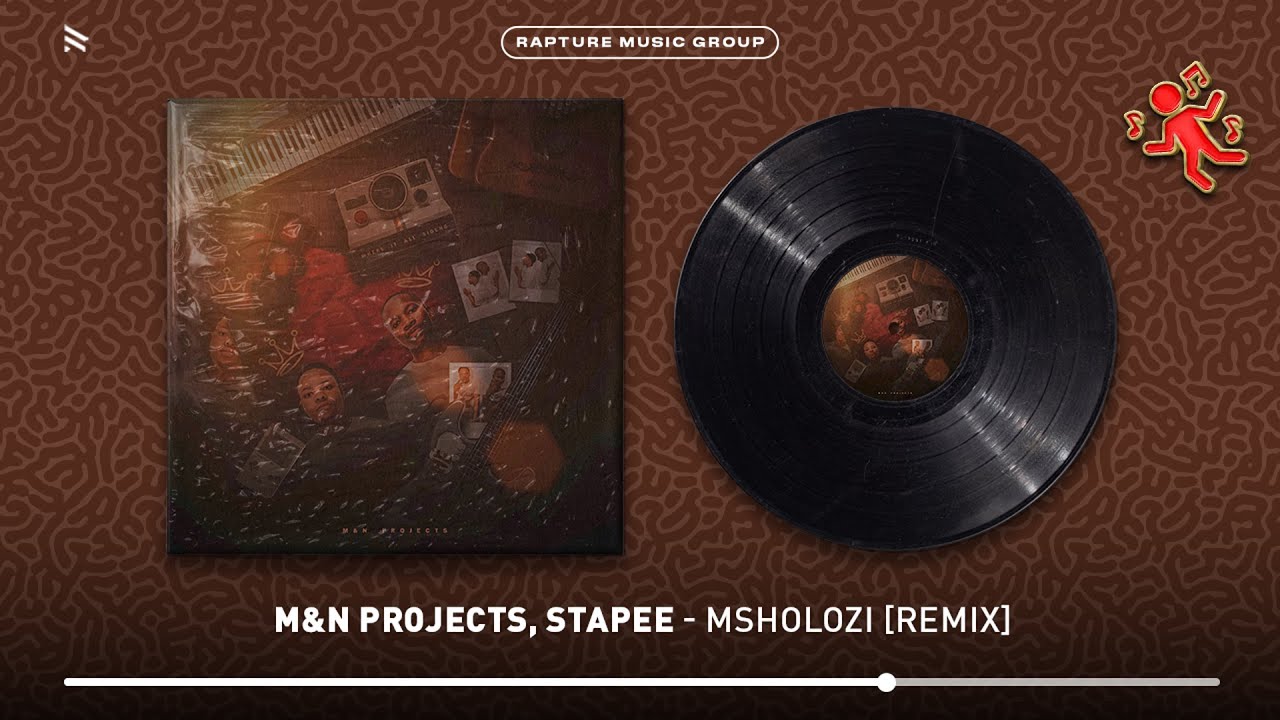 M&N Projects, Stapee - Msholozi [Remix] (Official Audio)