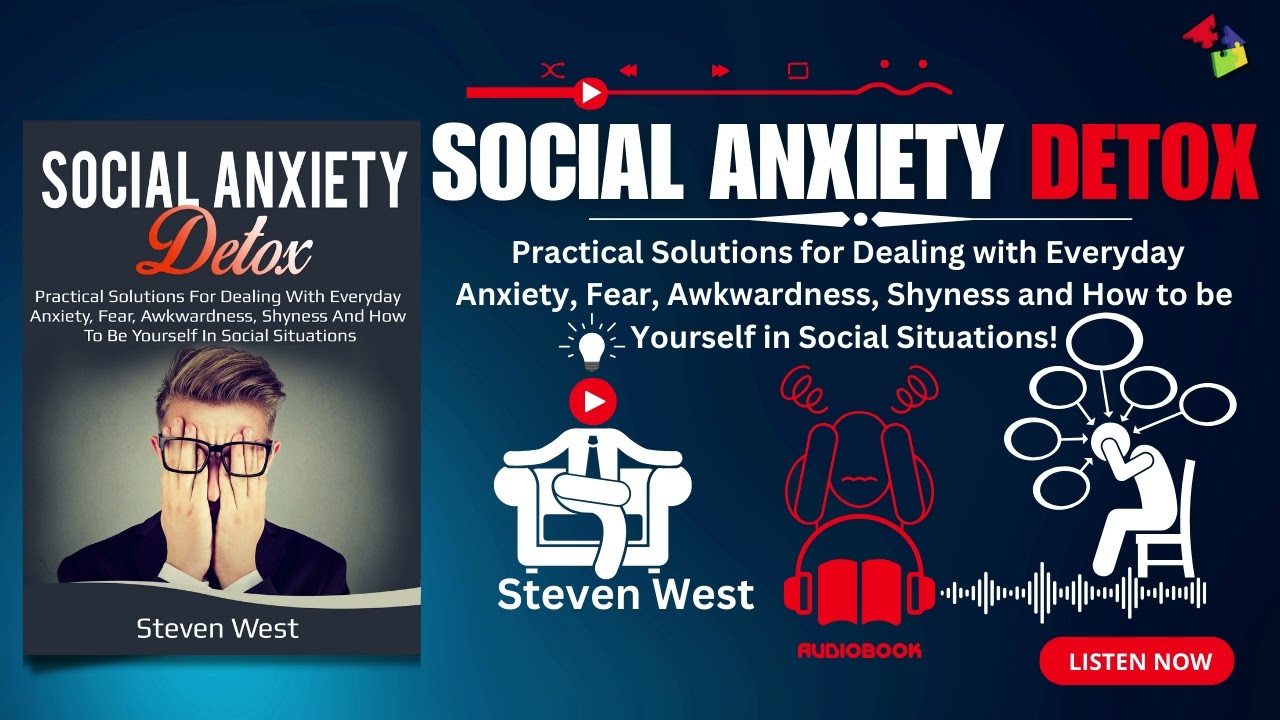 Social Anxiety Detox! #audiobook #socialanxietytips #socialanxiety