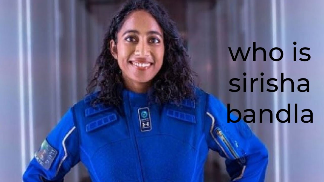 who is sirisha bandla??