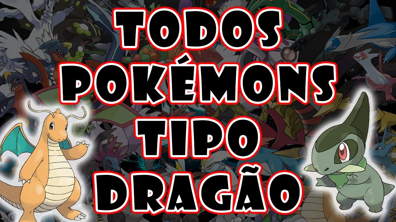 Todos os Pokémons tipo dragão