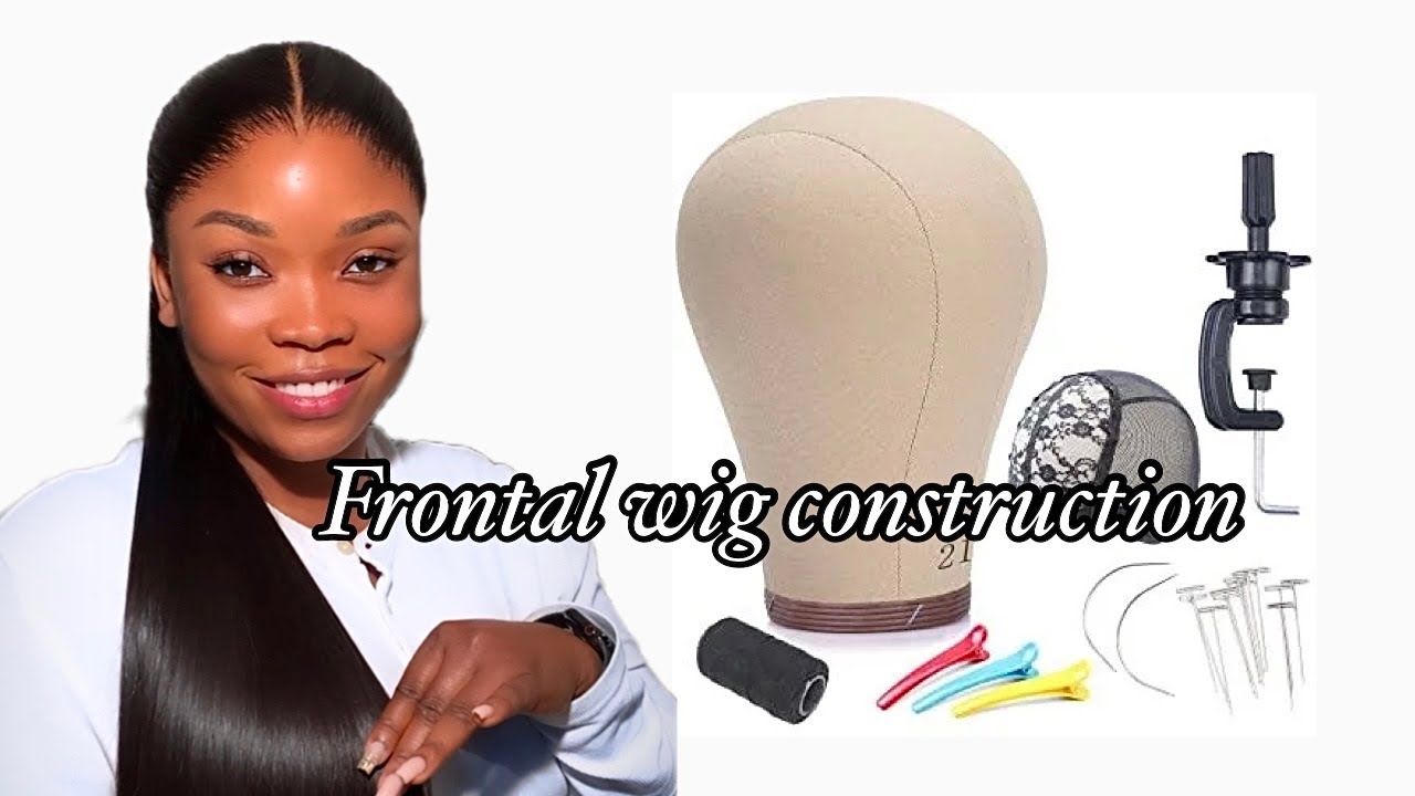 HOW TO MAKE A FRONTAL WIG | frontal wig construction | STEP BY STEP | beginners friendly