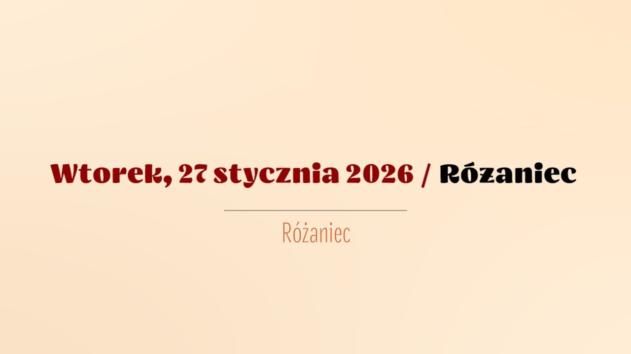 #Różaniec | 27 stycznia 2026