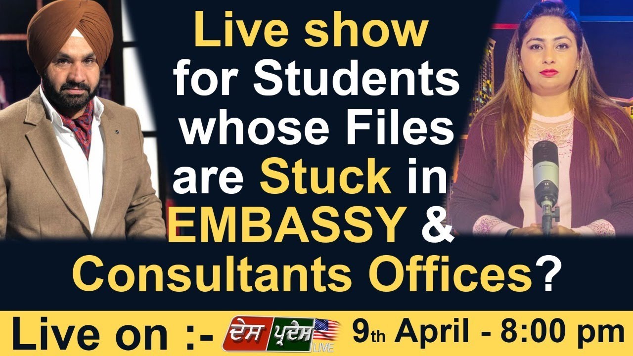 Live show for Students whose Files are Stuck in EMBASSY & Consultants Offices?