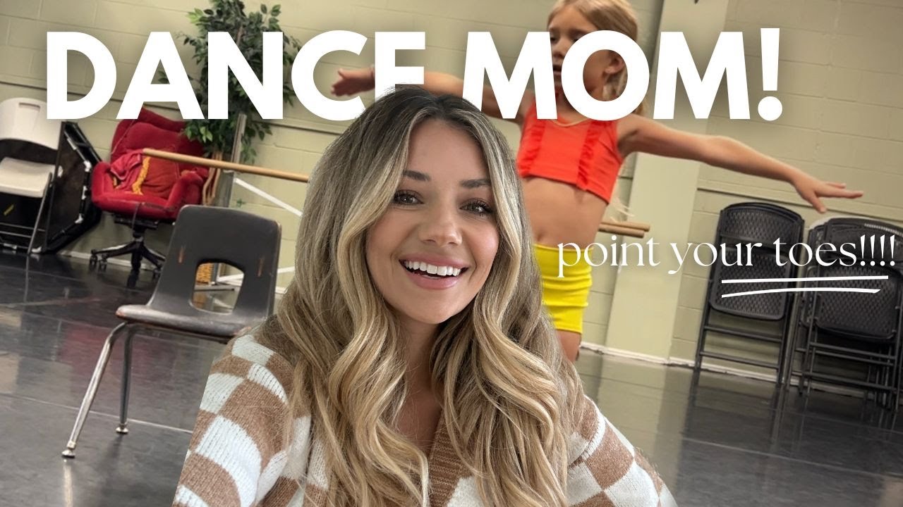 A day in the life as a DANCE MOM