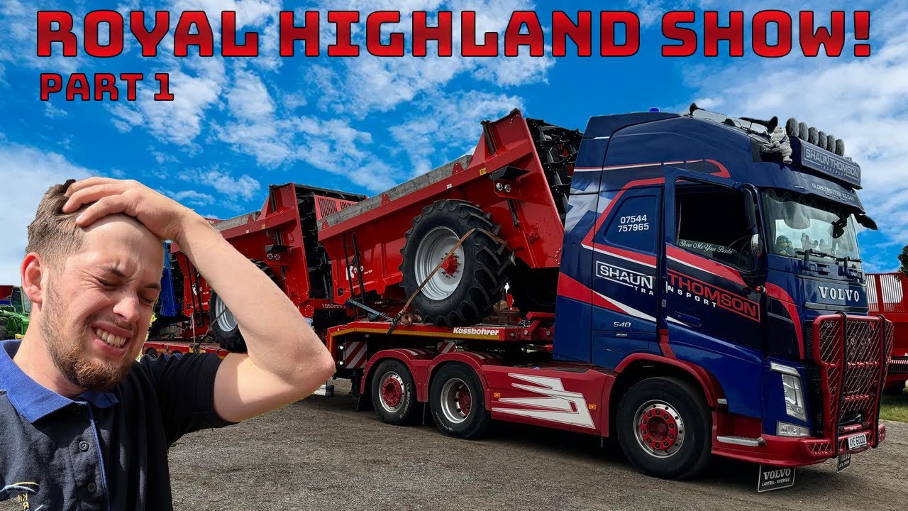 Transporting Loads To The Royal Highland Show 2024! Part 1 of 2