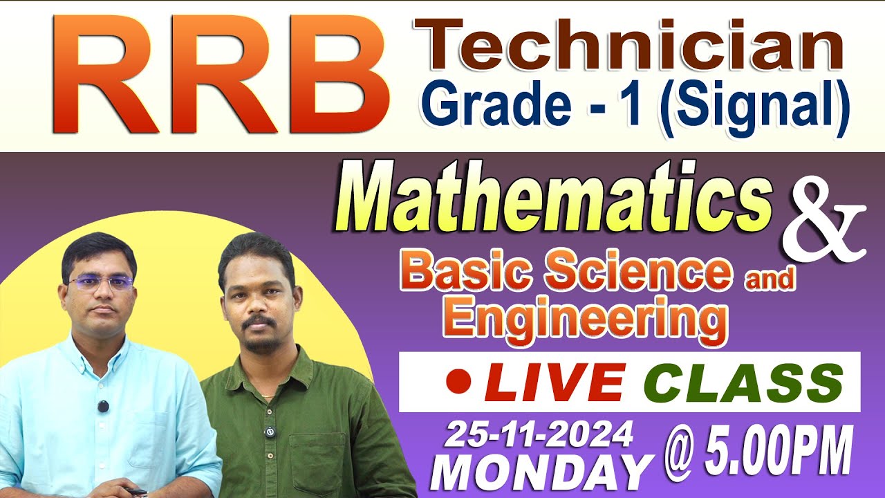 Mathematics & Basic Science and Engineering |RRB Technician Grade 1 Signal  |LIVE Class- 3||