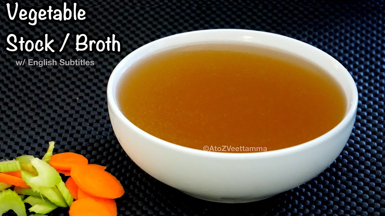 Vegetable Stock | Vegetable Broth | How to make Vegetable Stock/Broth at home?