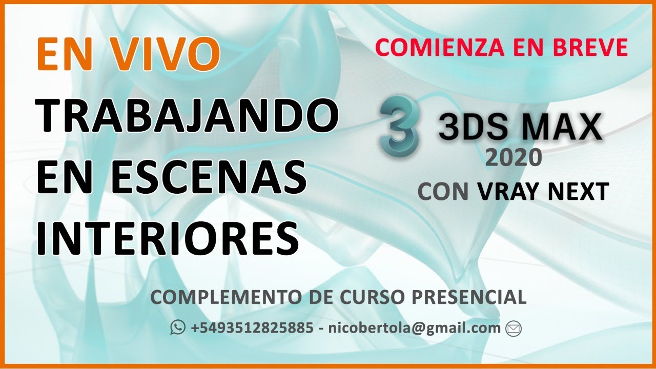 EN VIVO - Trabajando en Escenas Interiores 3ds Max 2020 y V-Ray Next