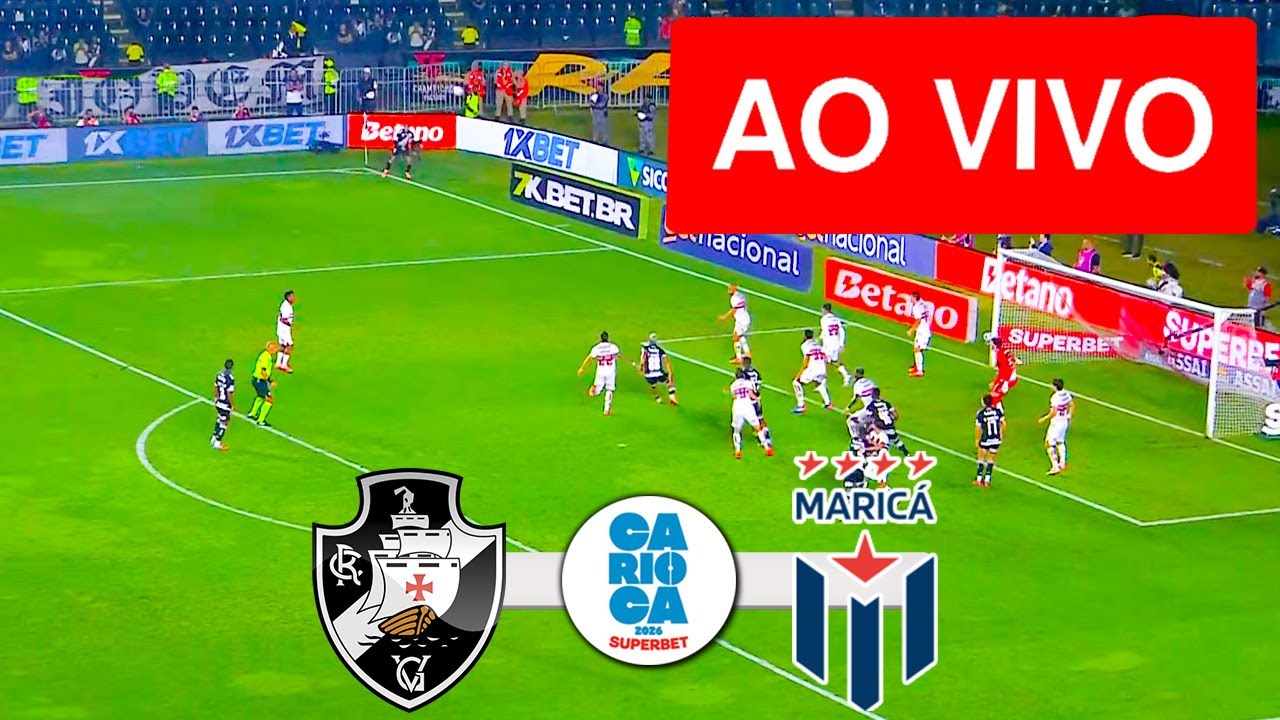 VASCO X MARICA AO VIVO COM IMAGEM - CAMPEONATO CARIOCA 2026 - ASSISTA AGORA!