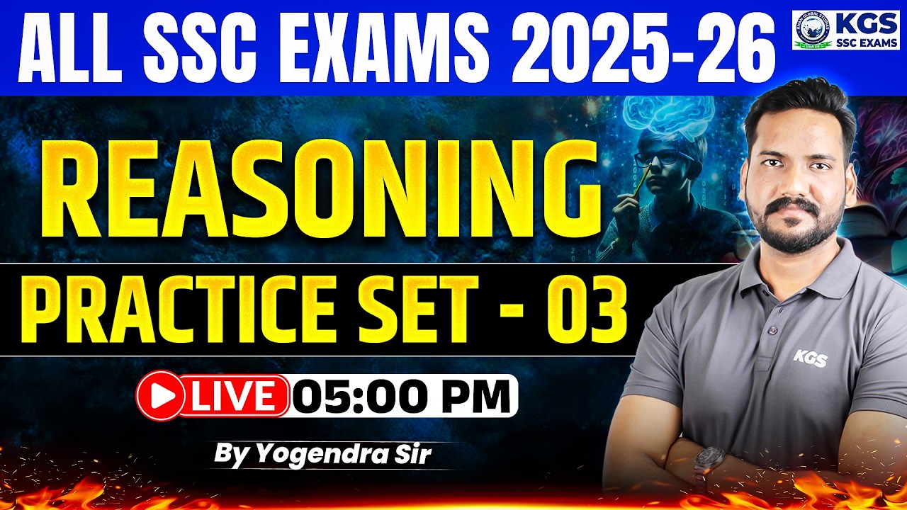 Reasoning for SSC All Exams 2026 | Reasoning Practice Set 3 | by Yogendra Sir | KGS SSC Exams