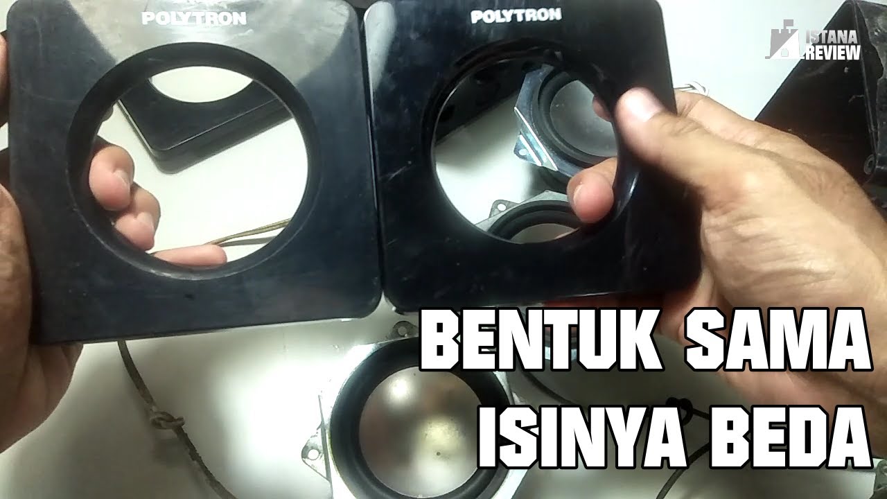 Speaker Satelit Polytron Bentuknya Sama Ternyata Isinya Beda
