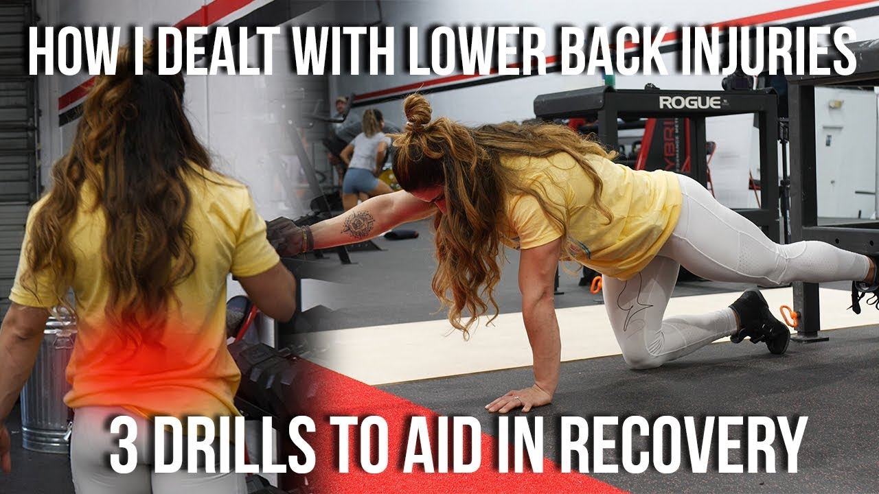 How I Dealt With Lower Back Injuries | 3 Drills I Used To Recover