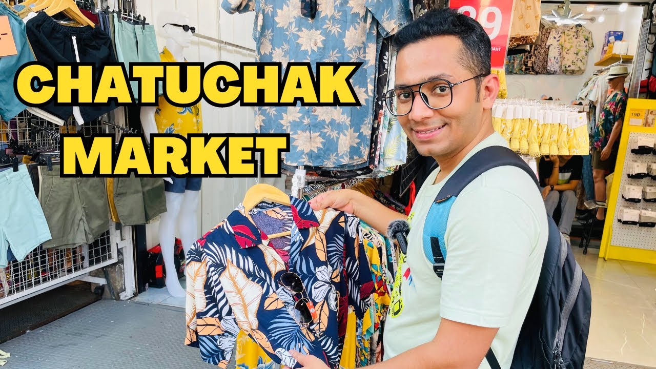 Chatuchak Weekend Market | Largest Shopping Market in Bangkok, Thailand