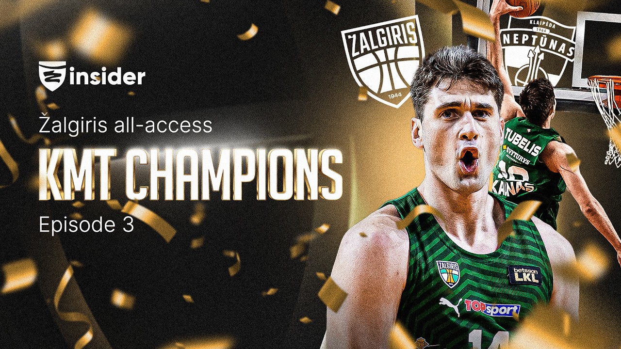 D.SLEVA APIE KMT PUSFINALĮ: &bdquo;DAR NESU BUVĘS TOKS PIKTAS&ldquo; | ŽALGIRIS INSIDER DOKUMENTIKA