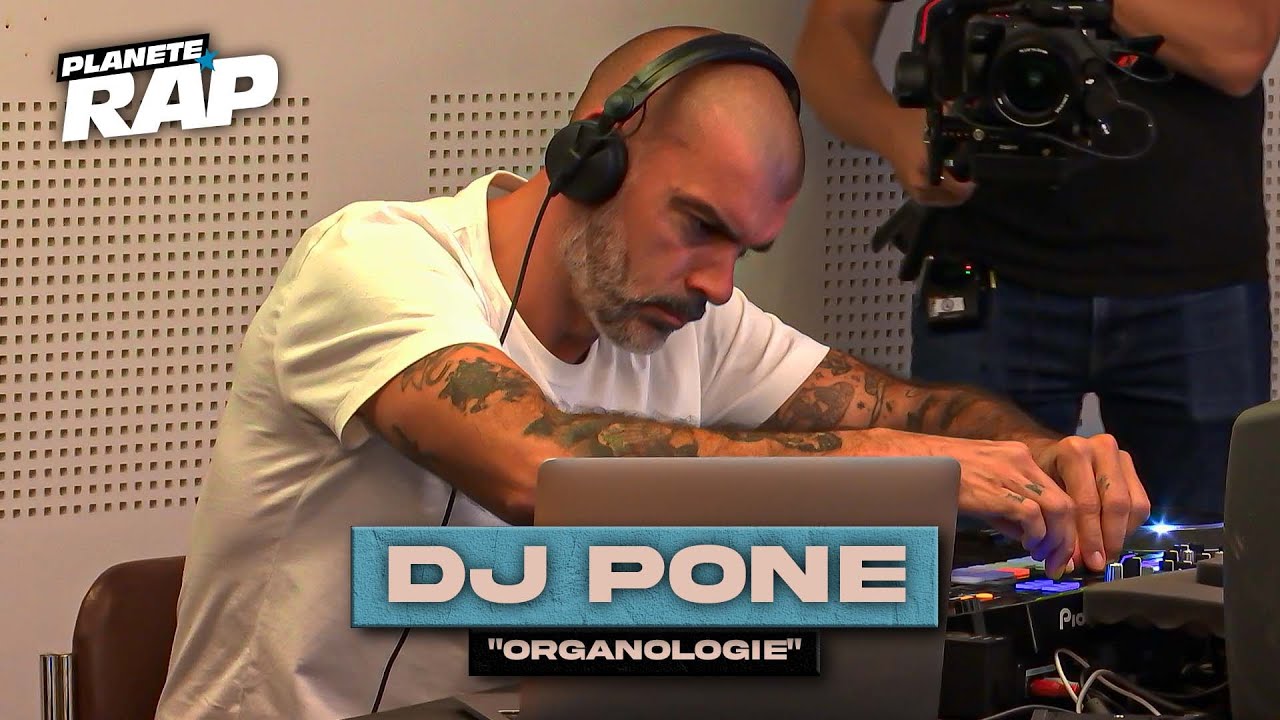 DJ Pone - Organologie #PlanèteRap
