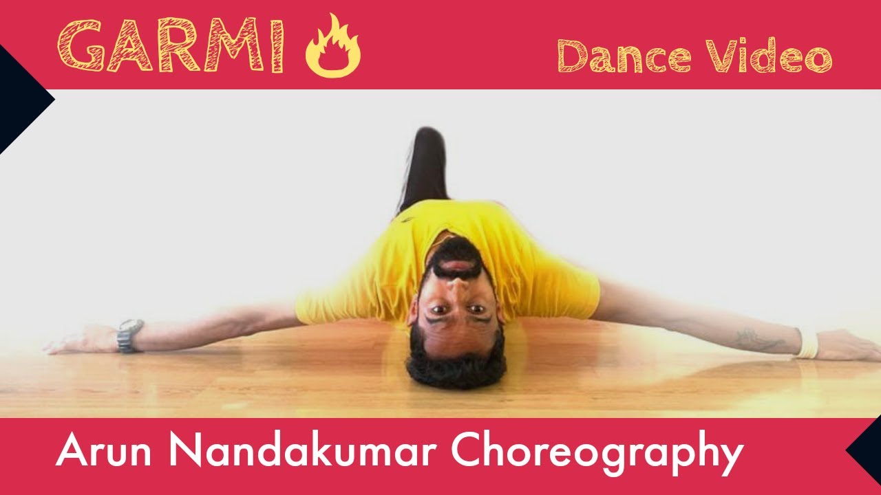 Garmi | Street Dancer 3D | Arun Nandakumar Choreography | #garmi #streetdancer3d #norafatehi #dance