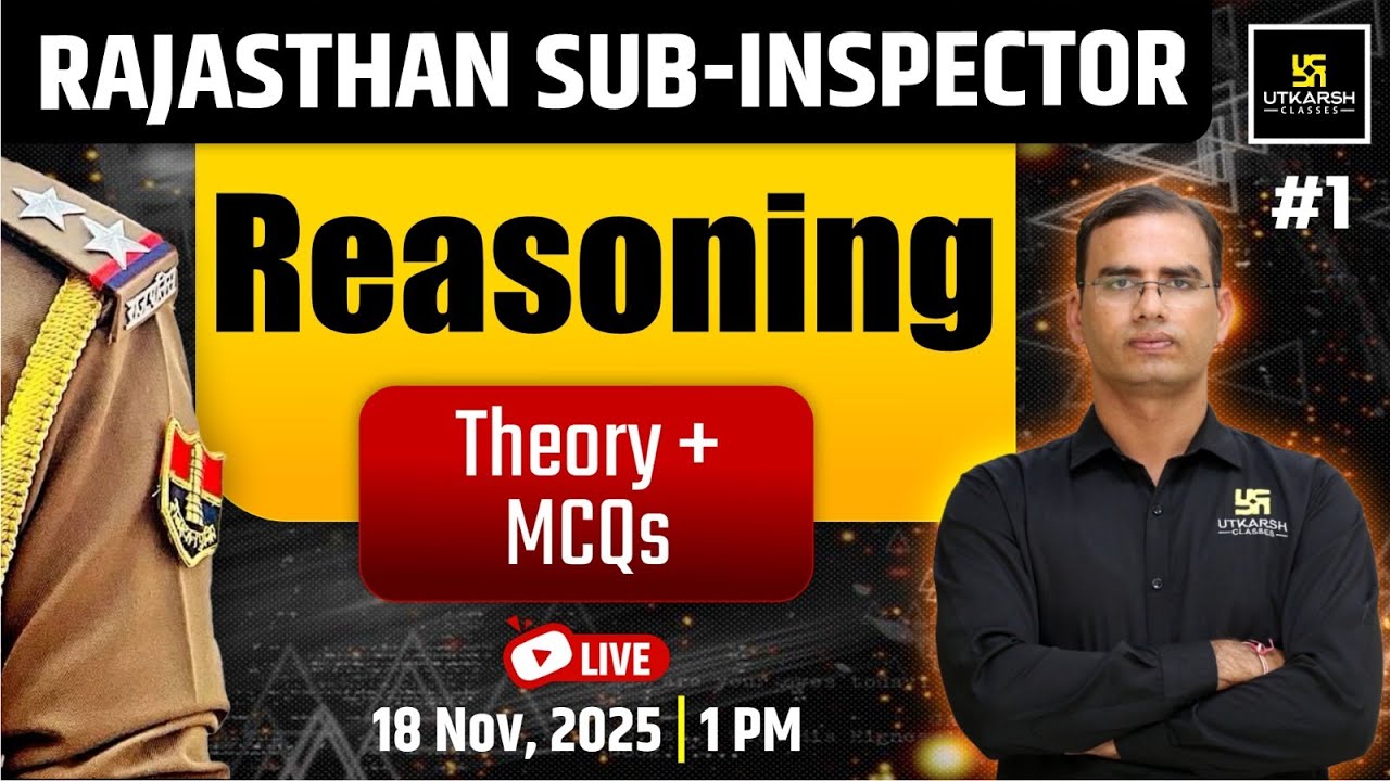 Rajasthan Sub Inspector 2025 | Rajasthan SI Reasoning Theory & MCQs Class | Reasoning By Dinesh Sir
